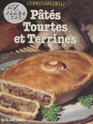 cover image of Pâtés, tourtes et terrines